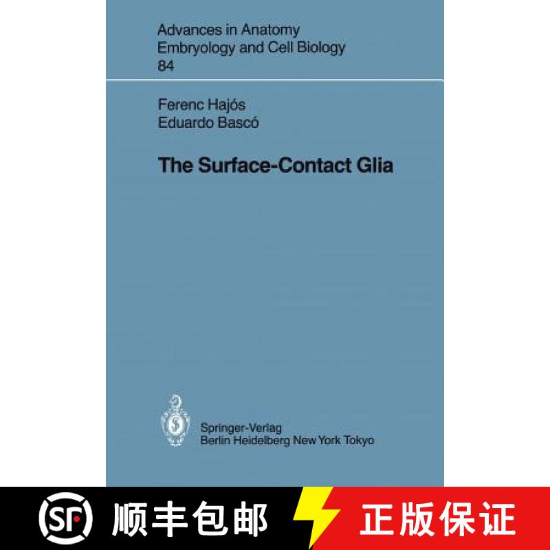 【3-4周达】The Surface-Contact Glia [9783540132431]