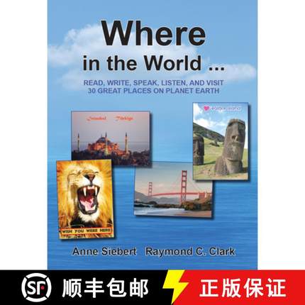 预订 Where in the World...: Read, Write, Speak, and Visit 30 Great Places on Planet Earth [9780866472869]