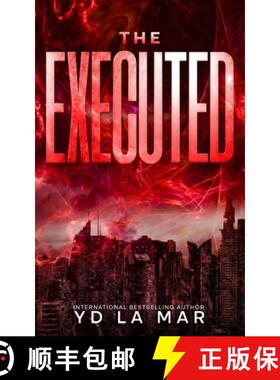 预订 The Executed [9781962403245]