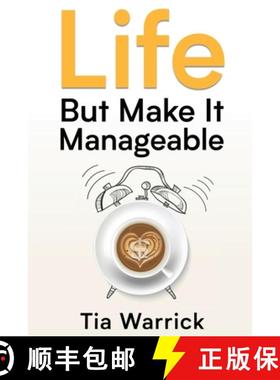【3-4周达】Life But Make It Manageable [9798992968910]