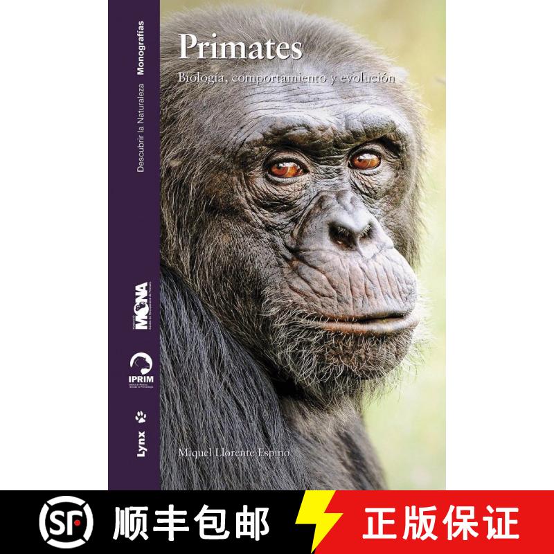 预订 Primates: Biología, Comportamiento y Evolución [Primates: Biology, Behaviour and Evolution] [9788416728145]