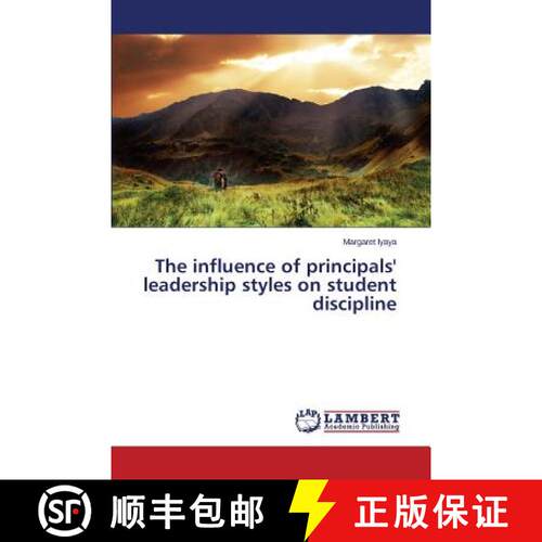 预订 The influence of principals' leadership styles on student discipline [9783659771231]
