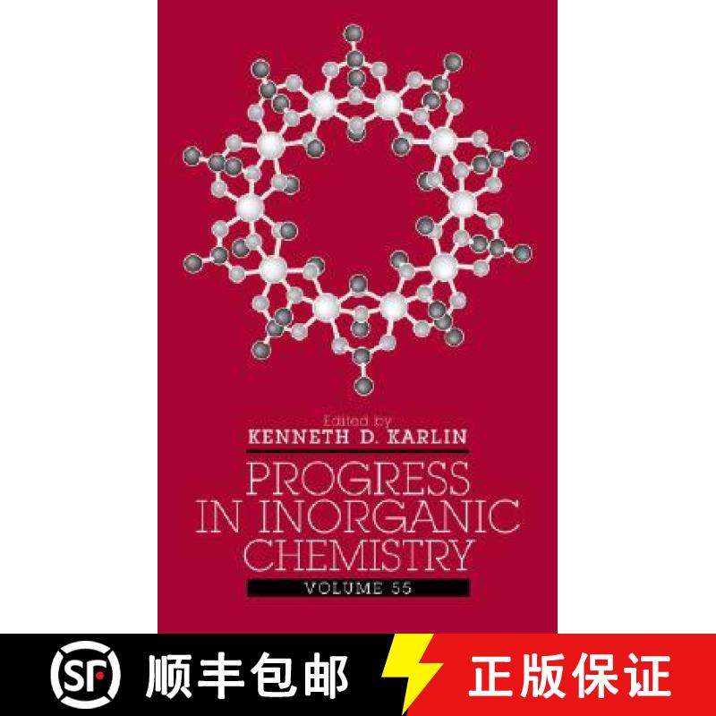 【3-4周达】Progress In Inorganic Chemistry, Vol. 55 [Wiley化学化工] [9780471682424]