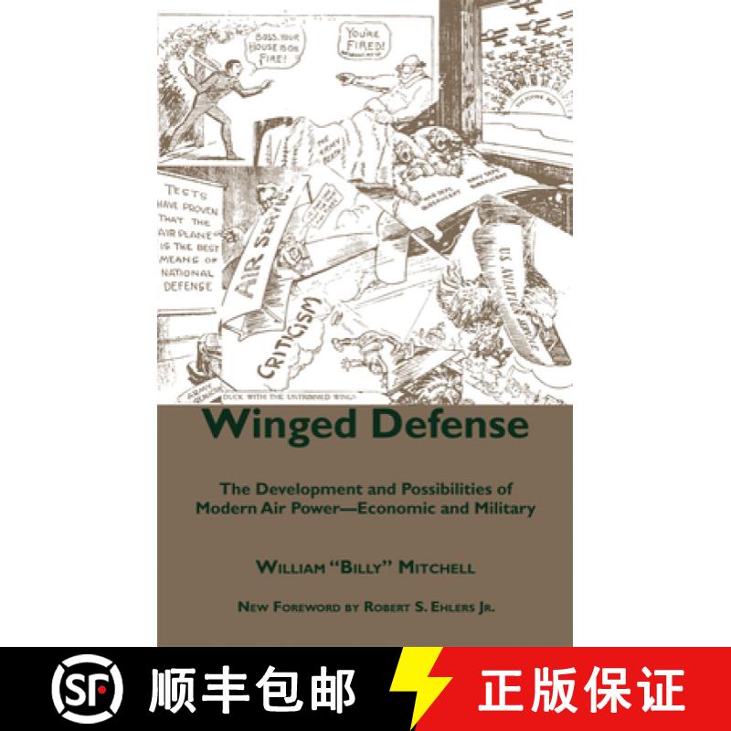 【2-3周达】Winged Defense: The Development and Possibilities of Modern Air Power--Economic and Military [9780817356057]