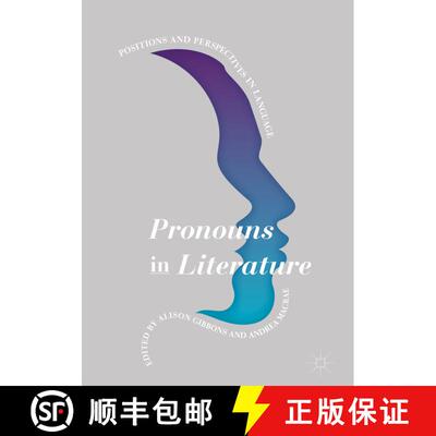 【3-4周达】Pronouns in Literature : Positions and Perspectives in Language (1st ed. 2018) (1st ed. 20... [9781349953165]