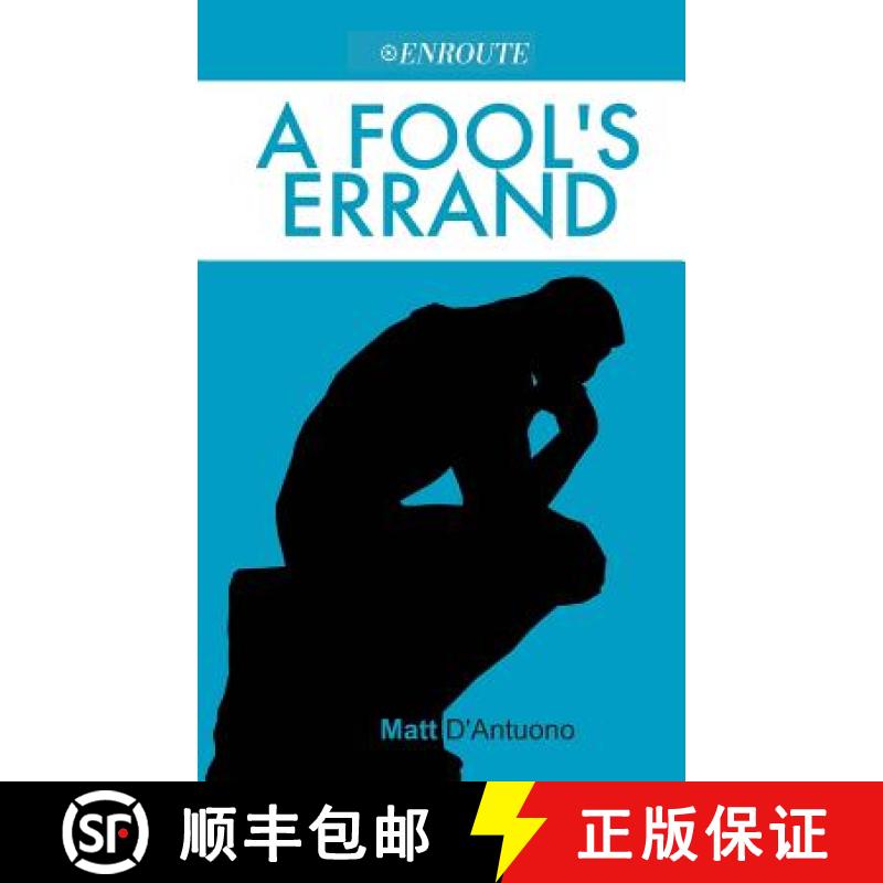 【3-4周达】A Fool's Errand: A Brief, Informal Introduction to Philosophy for Young Catholics [9781732414808]