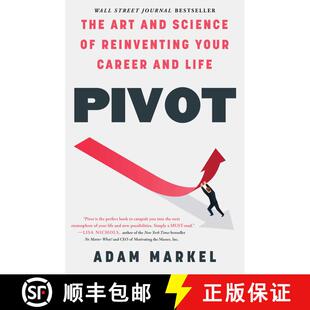 【3-4周达】Pivot: The Art and Science of Reinventing Your Career and Life [9781476779485]