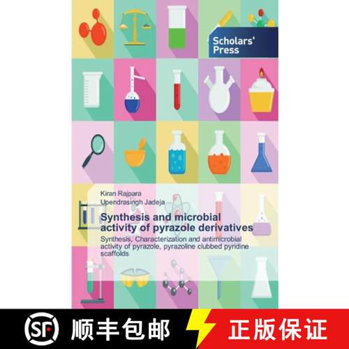 预订 Synthesis and microbial activity of pyrazole derivatives: Synthesis, Characterization and antimi... [9786138914983]