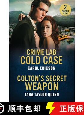 【3-4周达】Crime Lab Cold Case / Colton's Secret Weapon: Crime Lab Cold Case (Pacific Northwest Foren... [9780263397246]