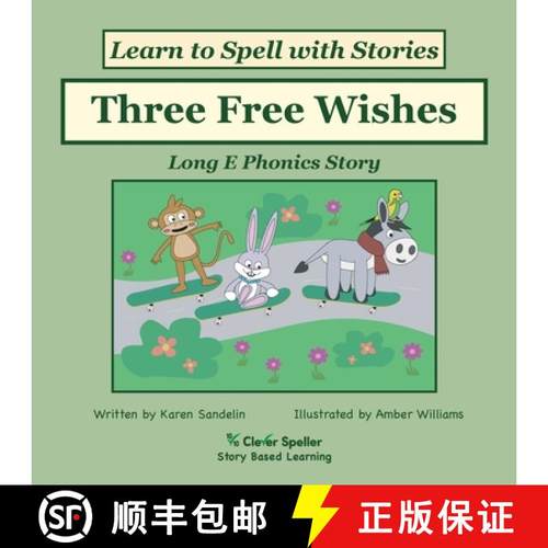 【3-4周达】Three Free Wishes: Phonics Decodable Reader for Long E Vowel Sound to Support Science of R... [9780648310235]