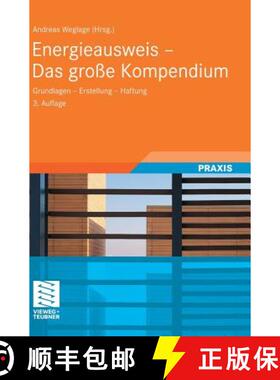 【3-4周达】Energieausweis - Das Grosse Kompendium: Grundlagen - Erstellung - Haftung (3., aktual. Auf... [9783834808622]