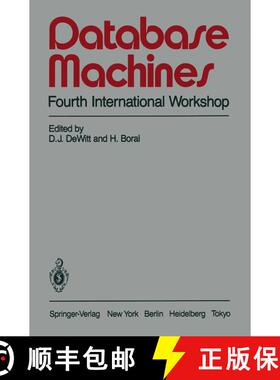 【3-4周达】Database Machines : Fourth International Workshop Grand Bahama Island, March 1985 [9780387962009]