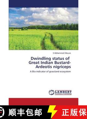 预订 Dwindling status of Great Indian Bustard- Ardeotis nigriceps [9783659705359]
