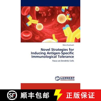 预订 Novel Strategies for Inducing Antigen-Specific Immunological Tolerance [9783848401017]