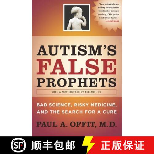【3-4周达】Autism′s False Prophets – Bad Science, Risky Medicine, and the Search for a Cure [9780231146371]