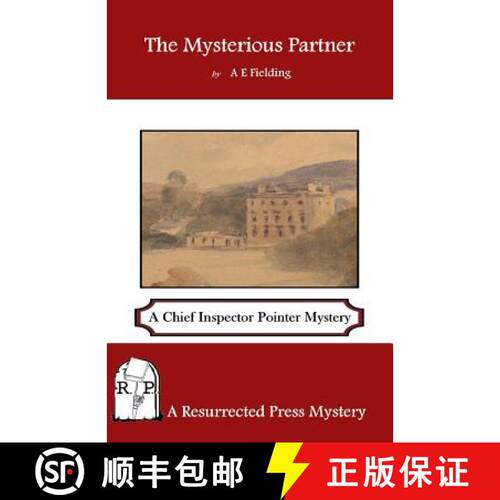 【3-4周达】The Mysterious Partner: A Chief Inspector Pointer Mystery [9781937022969]
