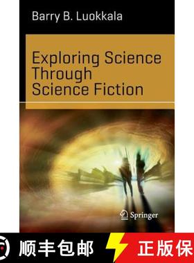 【3-4周达】Exploring Science Through Science Fiction [9781461478904]