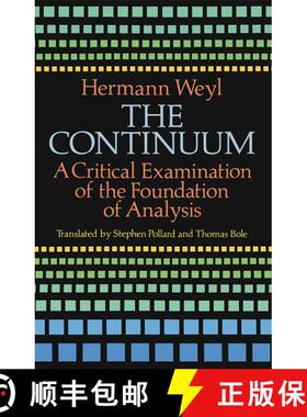 预订 The Continuum: A Critical Examination of the Foundation of Analysis [9780486679822]