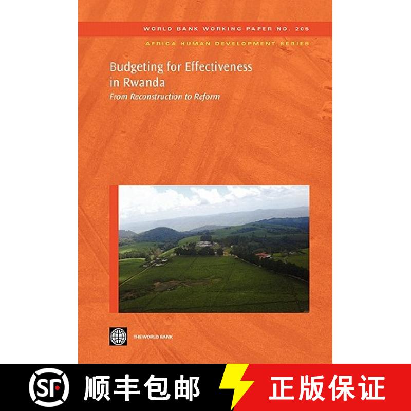 预订 Budgeting for Effectiveness in Rwanda: From Reconstruction to Reform Volume 205 [9780821385586]