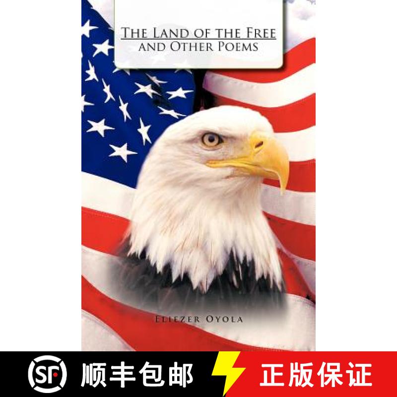 【2-3周达】The Land of the Free and Other Poems [9781463303235]