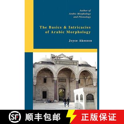 【3-4周达】精装 The Basics & Intricacies of Arabic Morphology [9789197895415]