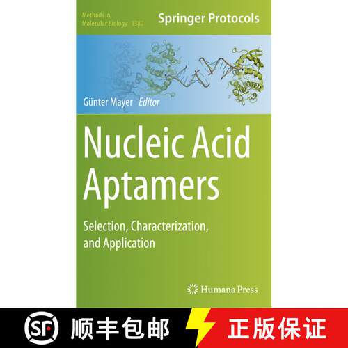 【3-4周达】Nucleic Acid Aptamers : Selection, Characterization, and Application (Softcover reprint of... [9781493949342]