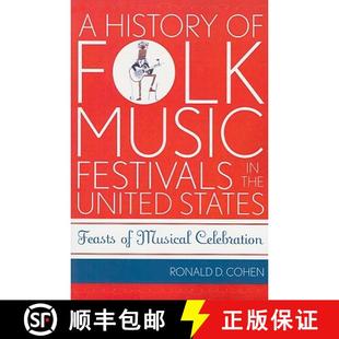 Musical History Music Folk 预订 Feasts Celebration States United the 9780810862029 Festivals