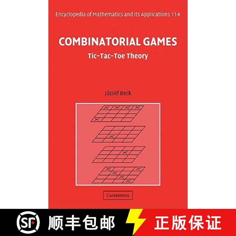【3-4周达】Combinatorial Games: Tic-Tac-Toe Theory - Combinatorial Games: Tic-Tac-Toe Theory [9780521461009]
