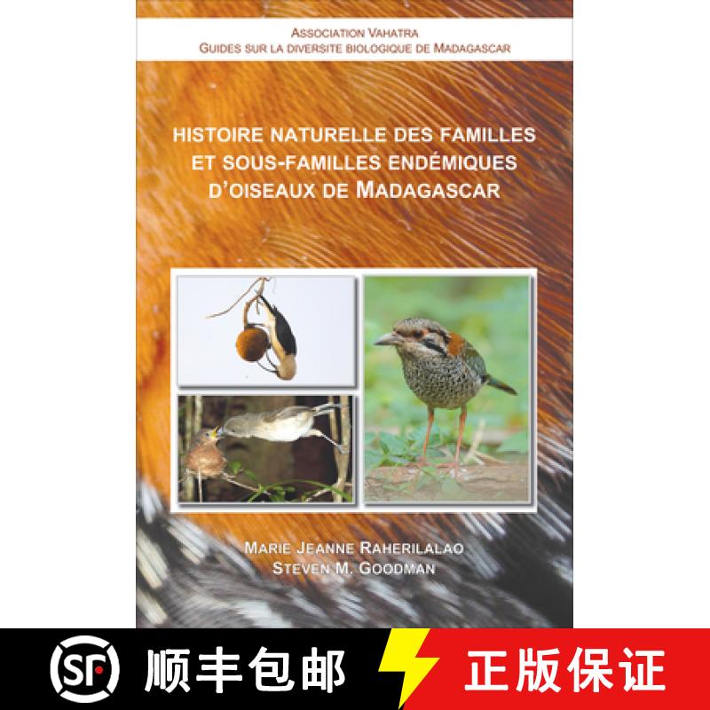 【3-4周达】Histoire Naturelle Des Familles Et Sous-Familles Endémiques d'Oiseaux de Madagascar [9782953892321]