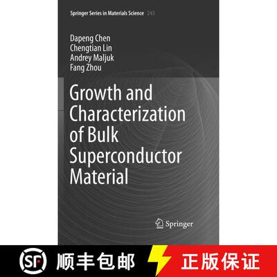 【3-4周达】Growth and Characterization of Bulk Superconductor Material (Softcover reprint of the orig... [9783319810614]