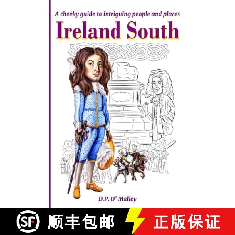 【3-4周达】Ireland South:  A cheeky Guide to intriguing people and notable places [9781916156036]