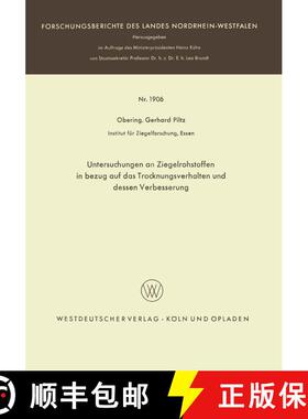 【3-4周达】Untersuchungen an Ziegelrohstoffen in bezug auf das Trocknungsverhalten und dessen Verbess... [9783663065036]