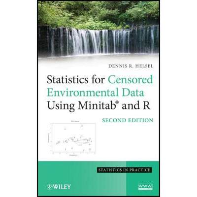 【4周达】Statistics For Censored Environmental Data Using Minitab And R, Second Edition [Wiley统计学] [9780470479889]