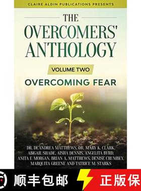 【3-4周达】The Overcomers' Anthology: Volume Two - Overcoming Fear [9781734746952]