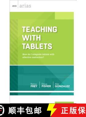 【3-4周达】Teaching with Tablets: How Do I Integrate Tablets with Effective Instruction? (ASCD Arias) [9781416617099]