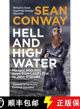 【3-4周达】Hell and High Water : My Epic 900-Mile Swim from Lands End to John O'Groats [9780091959753]