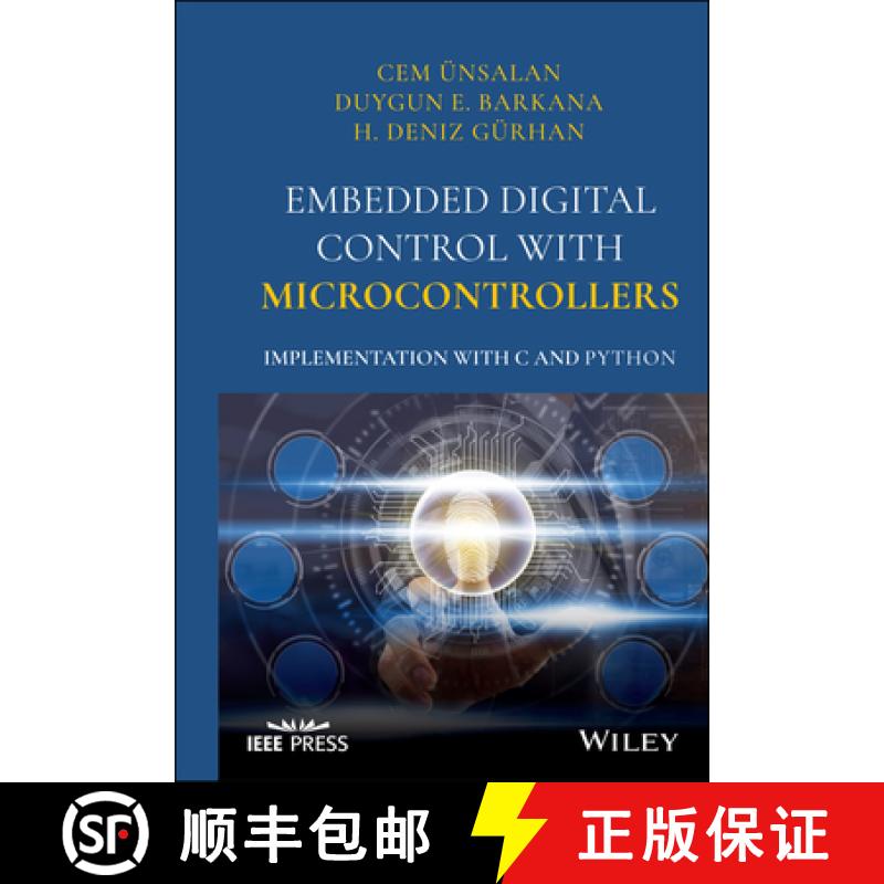 【3-4周达】Embedded Digital Control With Microcontrollers: Implementation With C And Python [Wiley电... [9781119576525]