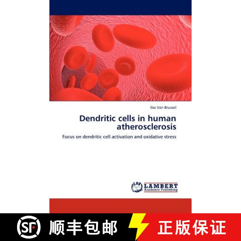 预订 Dendritic Cells in Human Atherosclerosis [9783659235405]