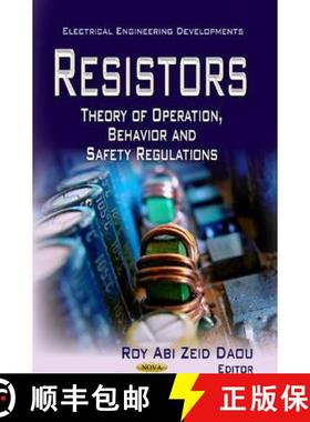 【3-4周达】Resistors: Theory of Operation, Behavior and Safety Regulations [9781622577880]