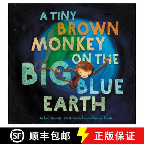 【3-4周达】精装 A Tiny Brown Monkey on the Big Blue Earth [9781681524986]