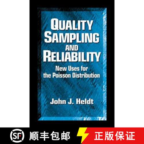 【3-4周达】精装 Quality Sampling and Reliability : New Uses for the Poisson Distribution [9781574442410]