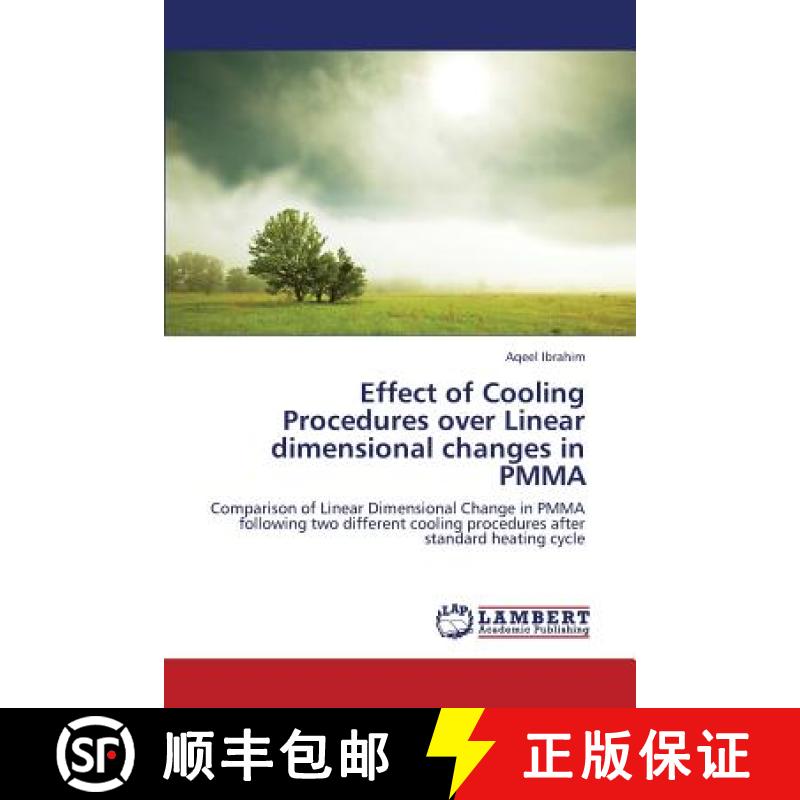 预订 Effect of Cooling Procedures Over Linear Dimensional Changes in Pmma [9783659436154]