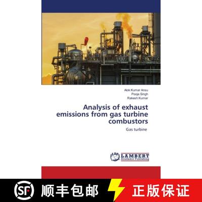 预订 Analysis of exhaust emissions from gas turbine combustors [9786202512442]