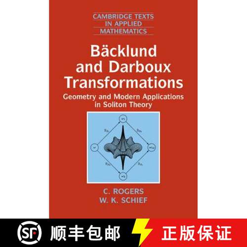 【3-4周达】精装 Backlund and Darboux Transformations: Geometry and Modern Applications in Soliton The... [9780521813310]