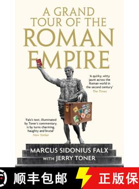 【3-4周达】A Grand Tour of the Roman Empire by Marcus Sidonius Falx [9781781255766]
