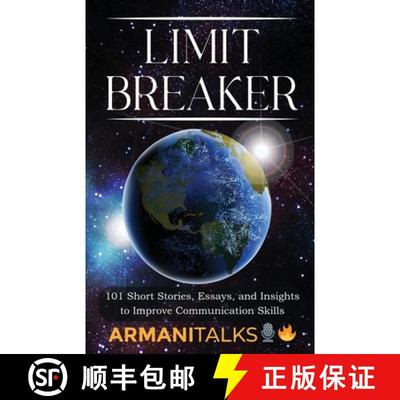 【3-4周达】Limit Breaker: 101 Short Stories, Essays, and Insights to Improve Communication Skills [9798868996573]