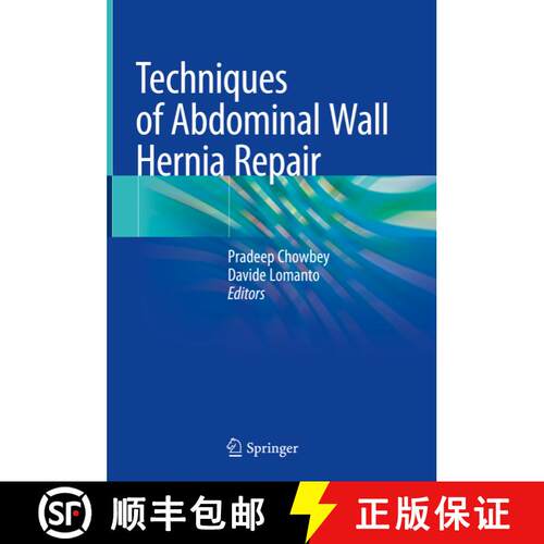 【3-4周达】精装 Techniques of Abdominal Wall Hernia Repair [9788132239420]