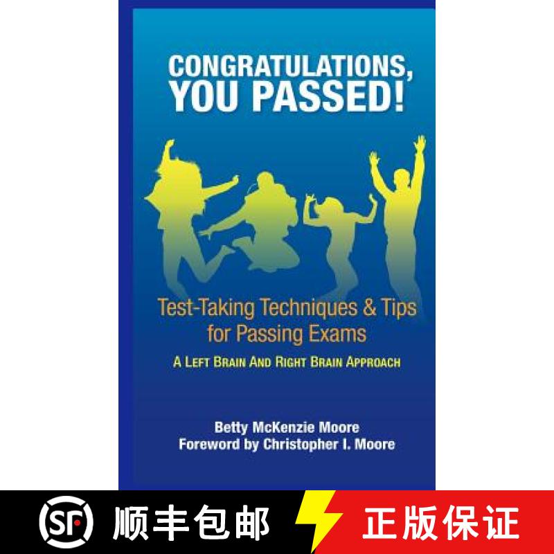 【3-4周达】Congratulations, You Passed!: Test-Taking Techniques & Tips for Passing Exams [9780990873419]