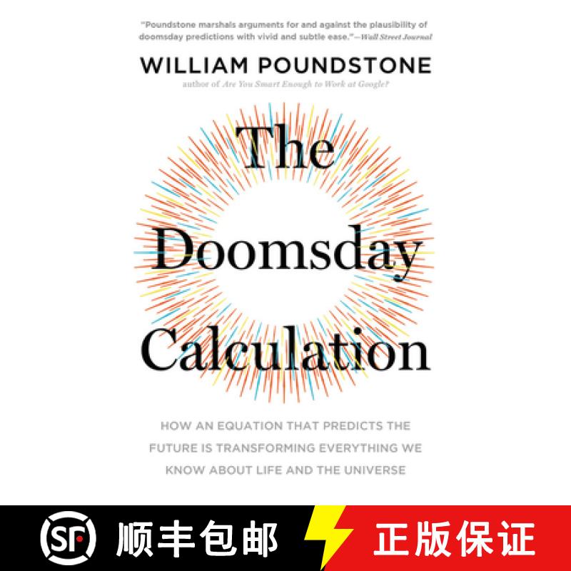 【3-4周达】The Doomsday Calculation: How an Equation That Predicts the Future Is Transforming Everyth... [9780316440691]