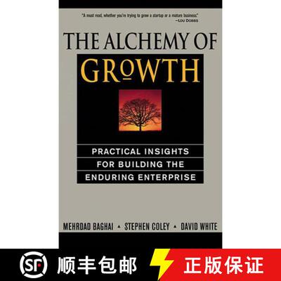 【3-4周达】The Alchemy of Growth: Practical Insights for Building the Enduring Enterprise [9780738203096]